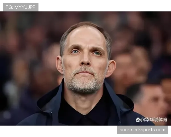 图赫尔进攻体系全面升级,球队表现稳健,强势复苏重返巅峰可期 图赫尔进攻体系全面升级,球队表现稳健,强势复苏重返巅峰可期