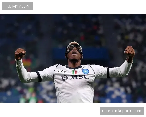 奥斯梅恩：如何逐步跻身世界级中锋行列